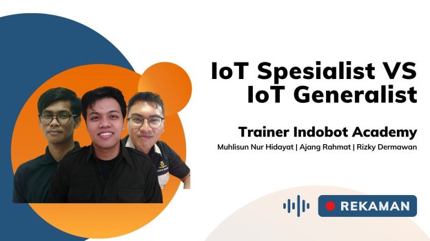 Kelas IoT Spesialist VS IoT Generalist